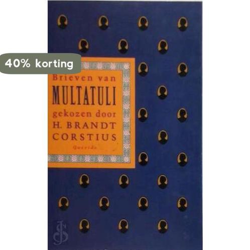 BRIEVEN AAN MULTATULI - GEB. 9789021453576 Multatuli, Boeken, Literatuur, Gelezen, Verzenden