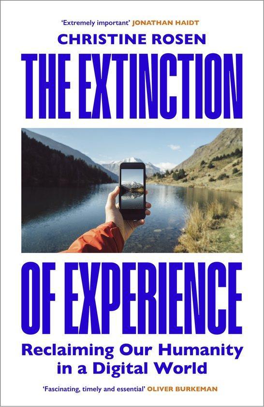 The Extinction of Experience 9781847922090 Christine Rosen, Livres, Langue | Anglais, Envoi