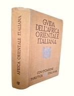 CTI - Guida dellAfrica Orientale Italiana - 1938, Antiek en Kunst