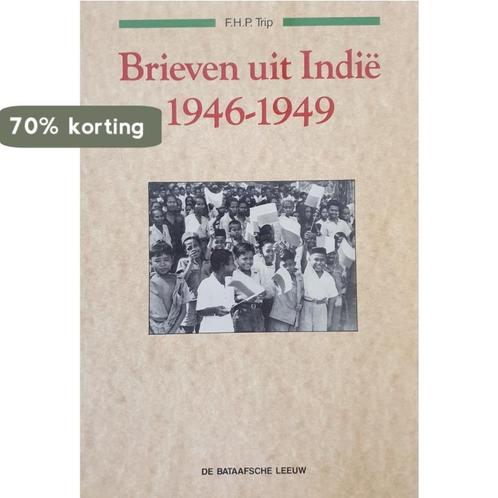 Brieven uit IndiÃ«, 1946-1949 9789067072243 Trip, Boeken, Overige Boeken, Zo goed als nieuw, Verzenden