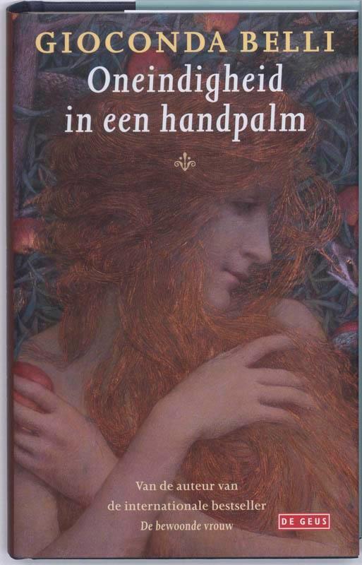 Oneindigheid in een handpalm 9789044513301 Gioconda Belli, Boeken, Romans, Zo goed als nieuw, Verzenden