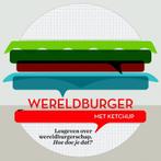 Wereldburger met ketchup 9789074612258 Jeroen Van Der Zant, Verzenden, Zo goed als nieuw, Jeroen Van Der Zant