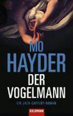 Der Vogelmann 9783442451739, Mo Hayder, Verzenden