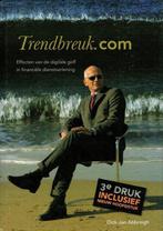 Trendbreuk.com 9789081026314, Boeken, Wetenschap, D. Abbringh, Zo goed als nieuw, Verzenden