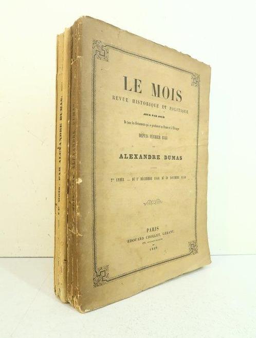 Alexandre Dumas - Le Mois. Revue mensuelle. Révolution 1848, Antiek en Kunst, Antiek | Boeken en Manuscripten