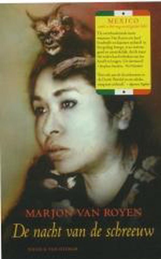 De nacht van de schreeuw 9789038863443 Marjon van Royen, Boeken, Reisverhalen, Gelezen, Verzenden