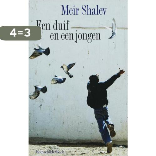 Een duif en een jongen 9789049950132 Meir Shalev, Boeken, Romans, Zo goed als nieuw, Verzenden