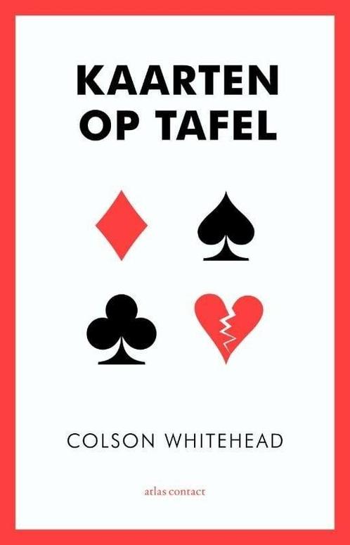 Kaarten op tafel (9789045028064, Colson Whitehead), Boeken, Romans, Nieuw, Verzenden