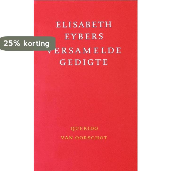Versamelde gedigte 9789021461960 Eybers, Boeken, Gedichten en Poëzie, Gelezen, Verzenden