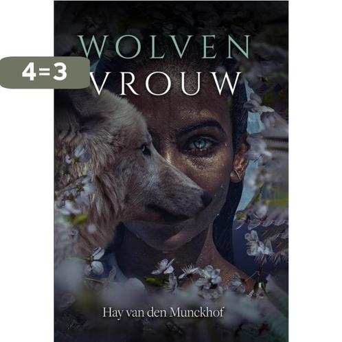Wolvenvrouw 9789464641356 Hay van den Munckhof, Boeken, Overige Boeken, Zo goed als nieuw, Verzenden