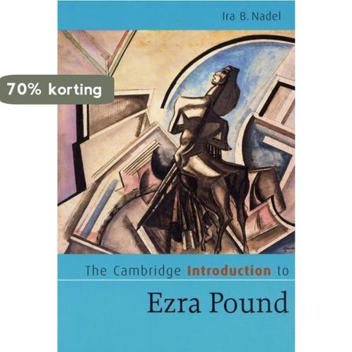 Cambridge Introduction To Ezra Pound 9780521630696, Boeken, Overige Boeken, Zo goed als nieuw, Verzenden