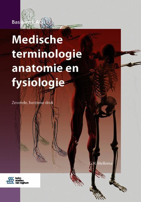 Medische terminologie anatomie en fysiologie / Basiswerk AG, Boeken, Schoolboeken, Zo goed als nieuw, Verzenden