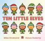 Ten Little Elves 9781408338292, Mike Brownlow, Verzenden