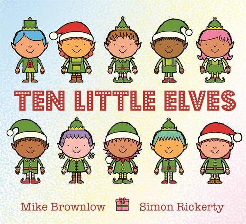 Ten Little Elves 9781408338292, Livres, Livres Autre, Envoi