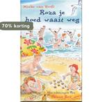 Roza je hoed waait weg 9789025108090 Mieke van Hooft, Boeken, Verzenden, Zo goed als nieuw, Mieke van Hooft