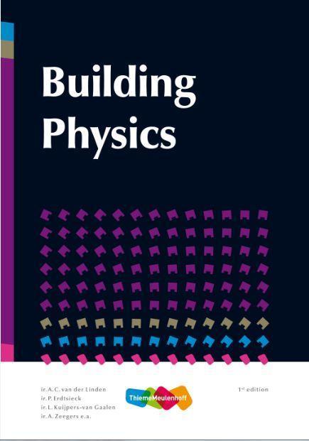 Building physics 9789006951554, Boeken, Schoolboeken, Gelezen, Verzenden