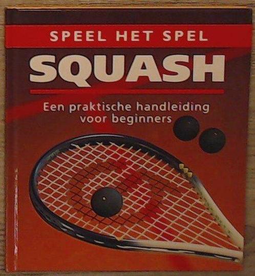 Squash 9789041000200, Livres, Livres de sport, Envoi