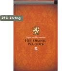 Het Oranje WK-boek 9789029572194 Zeger van Herwaarden, Verzenden, Zeger van Herwaarden