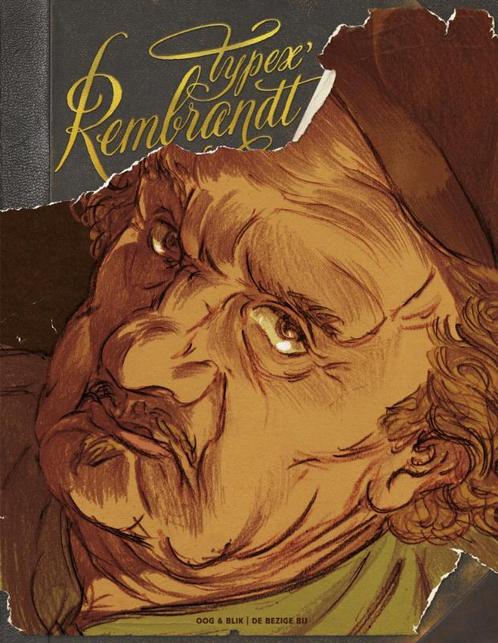 Typex Rembrandt 9789054923961 Typex, Boeken, Stripverhalen, Gelezen, Verzenden