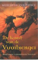 De komst van de vuurbrenger / De vuurbrenger trilogie / 1, Boeken, Verzenden, Gelezen, M.A. Pierce