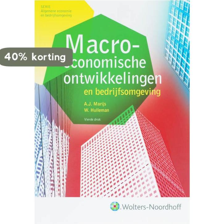 Macro-economische ontwikkelingen en bedrijfsomgeving -, Boeken, Economie, Management en Marketing, Gelezen, Verzenden