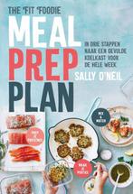 Meal prep plan 9789491853265 Sally ONeil, Verzenden, Zo goed als nieuw, Sally O'Neil