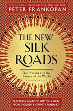 The New Silk Roads 9781526608246 Peter Frankopan, Verzenden, Peter Frankopan
