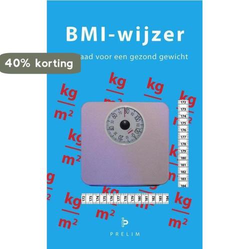 BMI-wijzer 9789490113018, Boeken, Gezondheid, Dieet en Voeding, Zo goed als nieuw, Verzenden