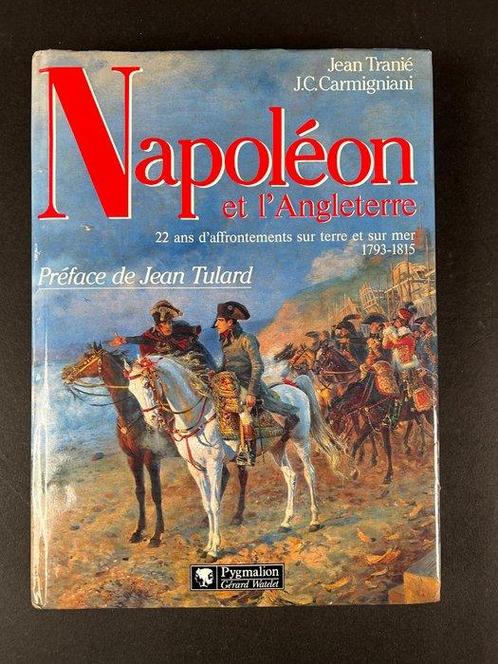 Jean Tranié, J.C. Carmigniani - Napoléon 1ere campagne, Antiek en Kunst, Antiek | Boeken en Manuscripten