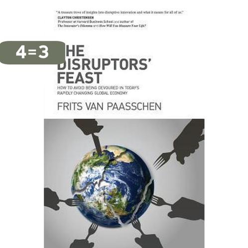 The Disruptors Feast 9780692798003 Frits Van Paasschen, Boeken, Taal | Engels, Zo goed als nieuw, Verzenden