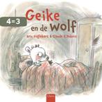 Geike en de wolf 9789044821208 Eric Englebert, Verzenden, Zo goed als nieuw, Eric Englebert