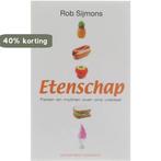 Etenschap 9789025464714 R. Sijmons, Boeken, Verzenden, Zo goed als nieuw, R. Sijmons