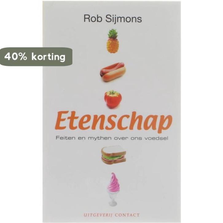 Etenschap 9789025464714 R. Sijmons, Boeken, Kookboeken, Zo goed als nieuw, Verzenden