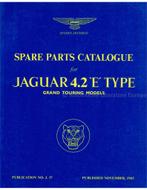 SPARE PARTS CATALOGUE FOR JAGUAR 4.2 E-TYPE, GRAND TOURING.., Auto diversen, Handleidingen en Instructieboekjes, Ophalen of Verzenden
