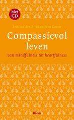 Compassievol leven 9789461057297, Livres, Psychologie, Erik van den Brink, Frits Koster, Verzenden
