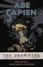 Abe Sapien The Drowning 9781595821850, Shawn Alexander Jason, Mike Mignola, Verzenden