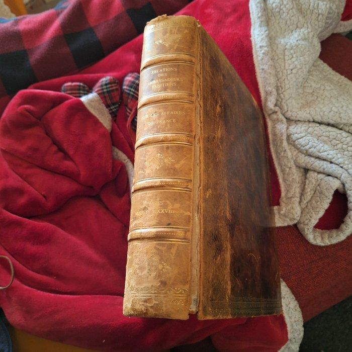 M. N. Tommaseo - Relations des ambassadeurs vénitiens sur, Antiek en Kunst, Antiek | Boeken en Manuscripten