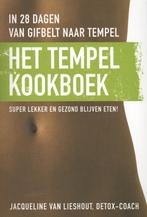 Het tempelkookboek 9789020205381 Jacqueline van Lieshout, Verzenden, Zo goed als nieuw, Jacqueline van Lieshout