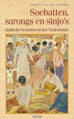 SOEBATTEN SARONGS EN SINJOS (4E DR 9789062915590 Berg, Verzenden, Gelezen, Berg
