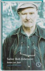 Sailor Bob Adamson 9789077228593 Kalyani Lawry, Verzenden, Gelezen, Kalyani Lawry
