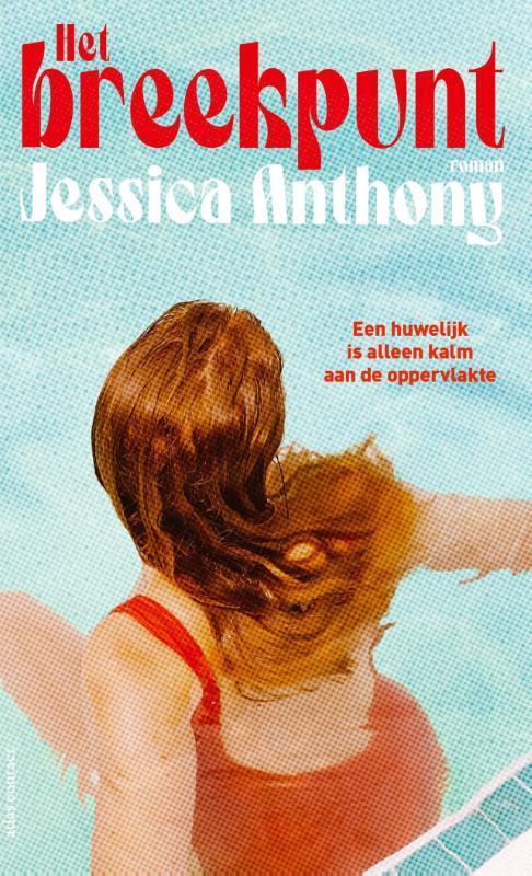 Het breekpunt 9789025477530 Jessica Anthony, Livres, Romans, Envoi
