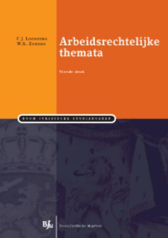 Arbeidsrechtelijke Themata / Boom Juridische studieboeken, Boeken, Wetenschap, Gelezen, Verzenden