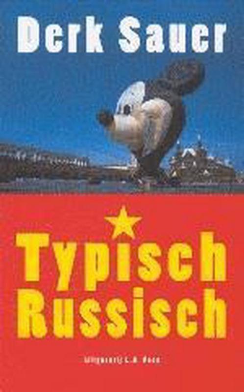 Typisch Russisch 9789020404562 D. Sauer, Boeken, Romans, Zo goed als nieuw, Verzenden