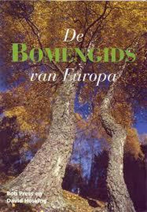 De bomengids van Europa 9789059472112 B. Press, Boeken, Hobby en Vrije tijd, Zo goed als nieuw, Verzenden