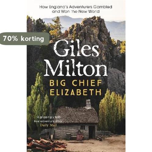 Big Chief Elizabeth 9780340748824 Giles Milton, Boeken, Overige Boeken, Gelezen, Verzenden