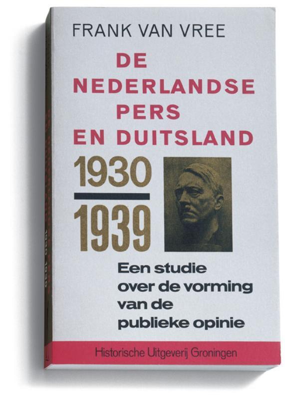 De Nederlandse pers en Duitsland 1930-1939 9789065540812, Boeken, Geschiedenis | Wereld, Gelezen, Verzenden