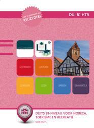 DUI B1 HTR / Keuzedeel 9789400222847, Boeken, Schoolboeken, Gelezen, Verzenden