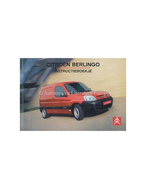 2006 CITROEN BERLINGO INSTRUCTIEBOEKJE NEDERLANDS, Autos : Divers, Modes d'emploi & Notices d'utilisation, Enlèvement ou Envoi