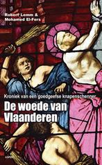 De woede van Vlaanderen 9789461533272, Boeken, Gelezen, Robert Lemm, Mohamed El-Fers, Verzenden