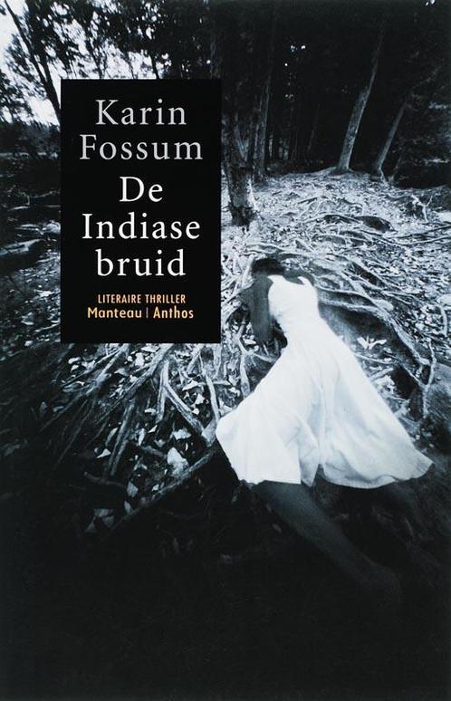 INDIASE BRUID 9789076341521 Karin Fossum, Boeken, Thrillers, Gelezen, Verzenden